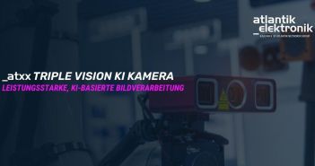 TripleVision KIIndustriekamera: Dreifachkameras mit 12 TOPS KI-Power und (Foto: ATE JHE)