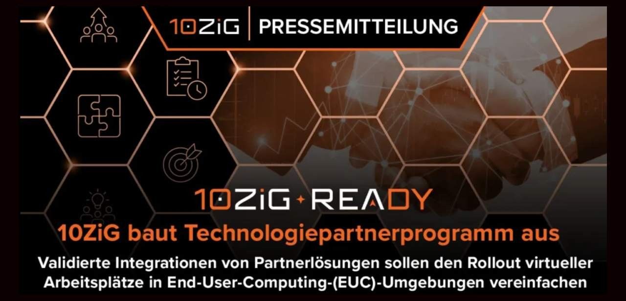 10ZiG Ready erweitert Partnerprogramm für validierte EUC-Integrationen mit (Foto: 10ZiG Technology)