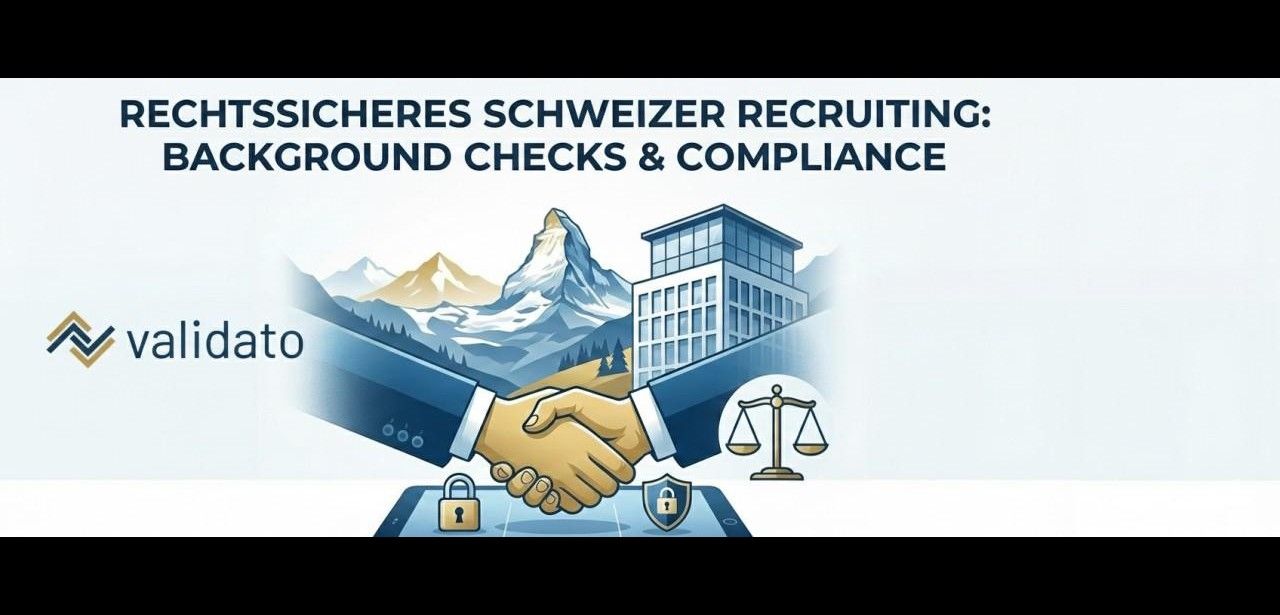 Rechtssicheres Pre-Employment Screening in der Schweiz gemäß revDSG (Foto: Validato AG)